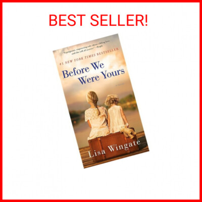 Before We Were Yours: A Novel By Lisa Wingate – Paperback In Good Condition