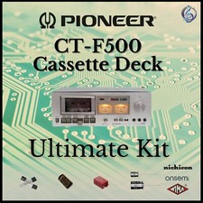 Pioneer CT-F500 Cassette Deck Ultimate Upgrade Kit Genuine Parts Restoration