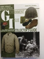 Army Service Government Issue Collector’s Guide Enjames HB