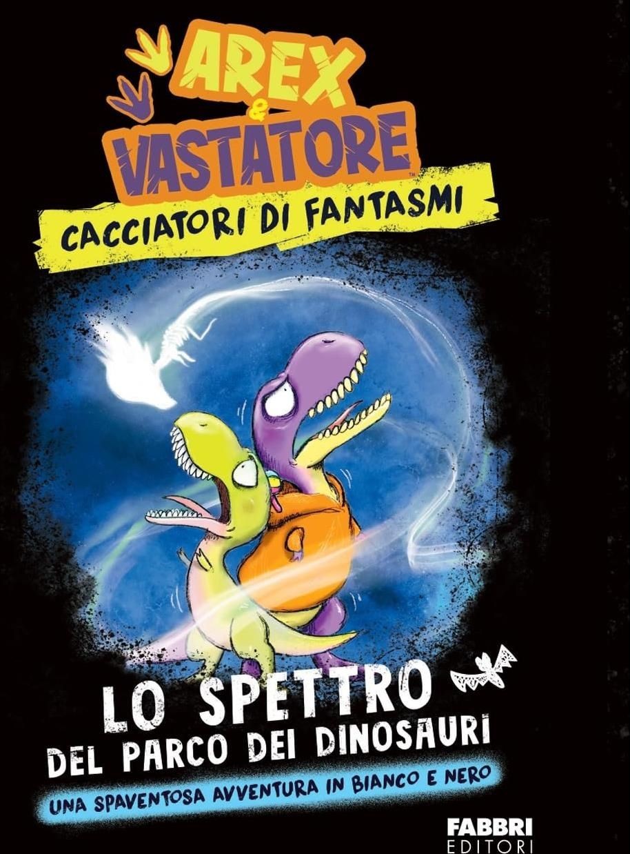 Libri Ingrosso Giulio - Lo Spettro Del Parco Dei Dinosauri. Arex & Vastatore, Ca