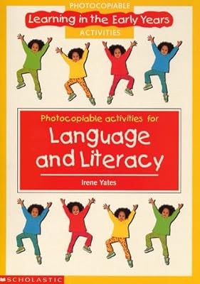 Language and Literacy Photocopiables (Learning in the Early Years Photocopiables