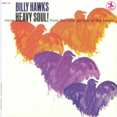 HAWKS, Billy - Heavy Soul! - Vinyl (LP)