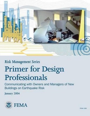 Risk Management Series: Primer for Design Professionals: Communicating with Owne