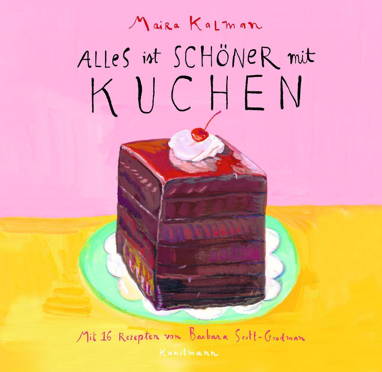 Thumbnail - Alles Ist Schöner Mit Kuchen Maira Kalman