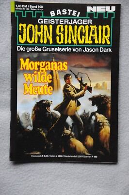 John Sinclair Bd. 508 ''Morganas wilde Meute'' von Jason Dark Zustand A