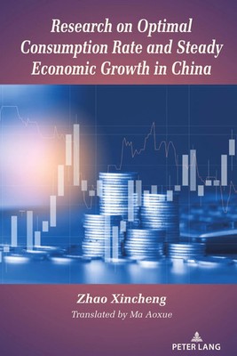 Research on Optimal Consumption Rate and Steady Economic Growth in China | Buch