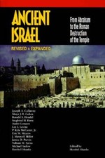 Ancient Israel: From Abraham to the Roman Destruction of the Temple  - VERY GOOD