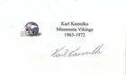 KARL KASSULKE Autographed Signed 3x5 Custom Index Card Minnesota Vikings COA