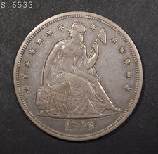 1846 Liberty Seated Dollar "XF" *Free SH After 1st Item*