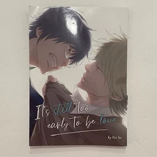 It's Still Too Early to be Love (Yaoi) By Ryo Ito 2023 Paperback Manga LGBTQ