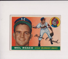 MEL ROACH 1955 TOPPS BASEBALL VINTAGE BASE CARD #117 MILWAUKEE BRAVES INFIELD