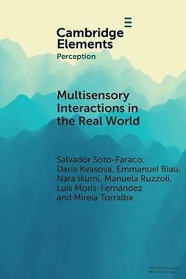 Multisensory Interactions Real World Elements Perception Salvador… 9781108468220