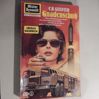 Taschenbuch Mister Dynamit Band 151 -Gnadenschuß-