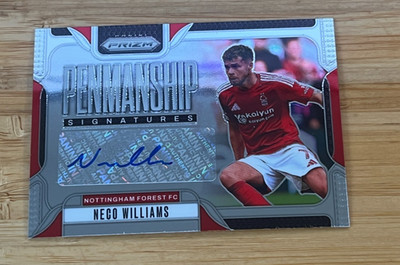 2024-25 Prizm Premier League Neco Williams Penmanship Auto Nottingham Forest