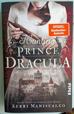 Maniscalco: Hunting Prince Dracula: Die gefährliche Jagd.