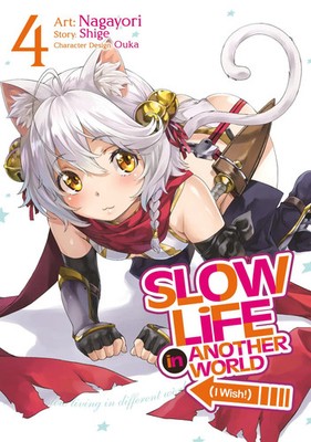 Slow Life In Another World (I Wish!) (Manga) Vol. 4 | Shige | Englisch | Buch