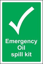  Emergency oil spill kit Safety sign