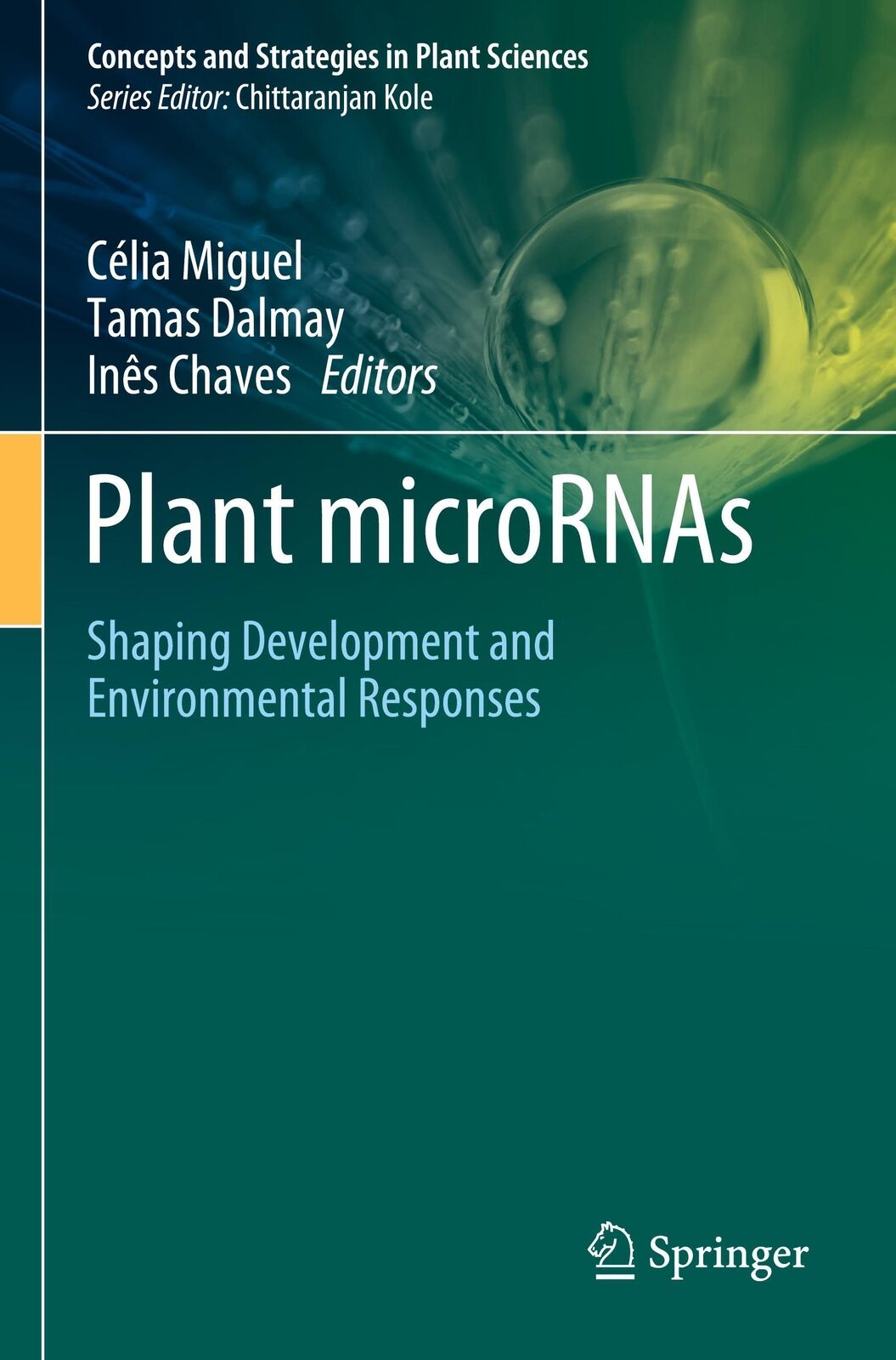 Thumbnail - Plant Micrornas Shaping Development And Environmental Responses Miguel