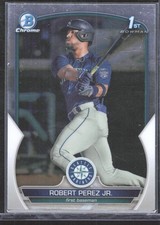2023 1st Bowman Chrome ROBERT PEREZ JR.