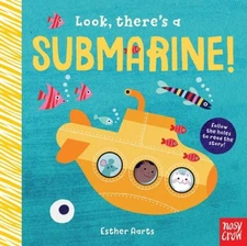 Look, There's a Submarine! by Aarts, Esther [Board Book]