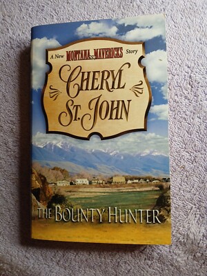 The Bounty Hunter by Cheryl St.John ( 2005)