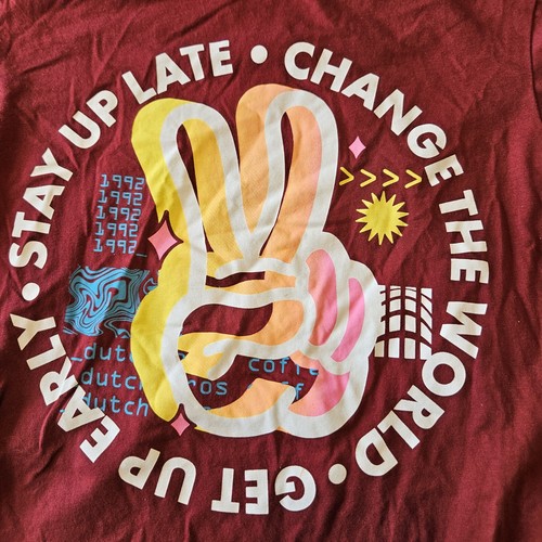 Dutch Brothers Get Up Early, Stay Up Late, Change The World T-shirt Small