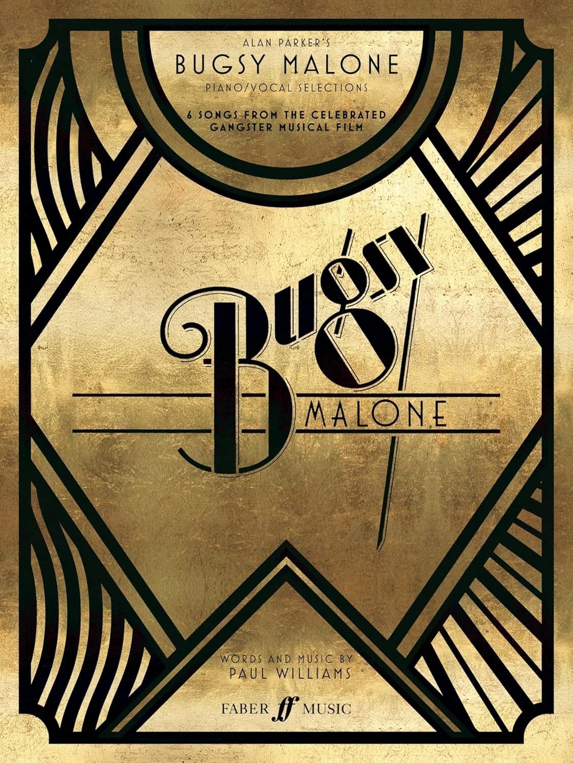 Bugsy Malone Song Selection (Piano, Voice and Guitar)