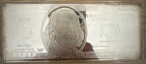 Benjamin Franklin 2006 $100 Federal Reserve Note Proof Bar 4 oz .999 Silver
