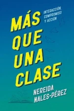 Nereida Rez Más Que Una Clase (Paperback)