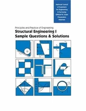 PE Sample Questions and Solutions: Structural I - Paperback, by NCEES - Good
