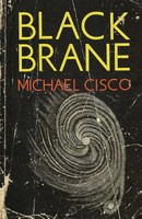 Black Brane Michael Cisco Taschenbuch Englisch 2025 Clash Books