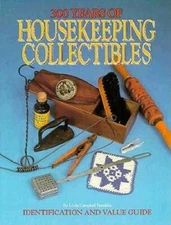 300 Years of Housekeeping Collectibles - Paperback - VERY GOOD