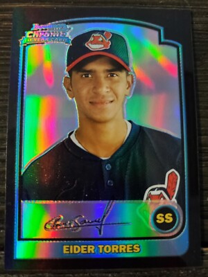 2003 BOWMAN CHROME REFRACTOR MLB 1ST ROOKIE #169 EIDER TORRES CLEVELAND INDIANS