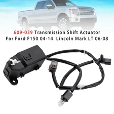 609-039 Transmission Shift Actuator For Ford F150 04-14  Lincoln Mark LT 06~08
