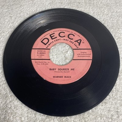 WARNER MACK Baby Squeeze Me/Is It Wrong DECCA 9-30301 orig ROCKABILLY 1957 VG+