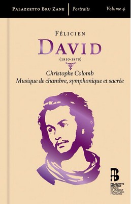 Félicien David Félicien David: Christophe Colomb/... - Volume 4 (CD) with Book