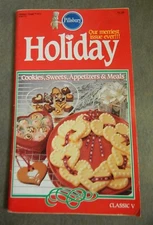 PILLSBURY HOLIDAY CLASSIC V Cookies Sweets Appetizers Meals 1986 Cookbook Recipe
