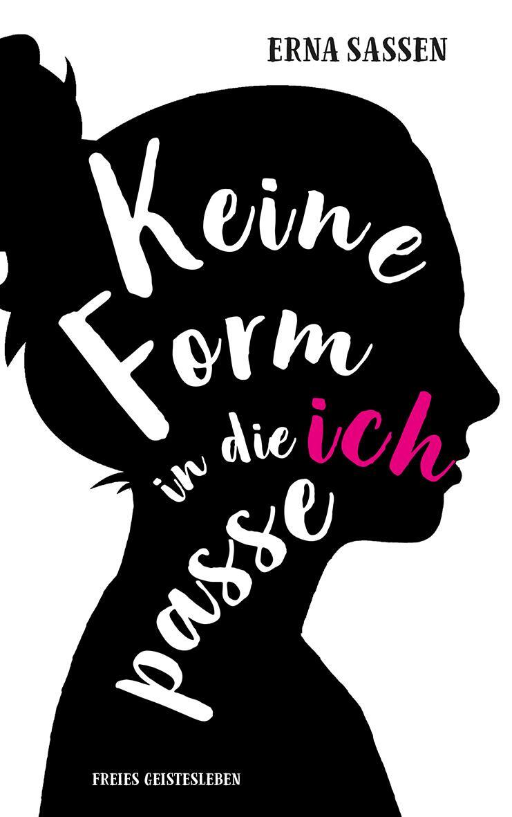 Thumbnail - Keine Form In Die Ich Passe Erna Sassen