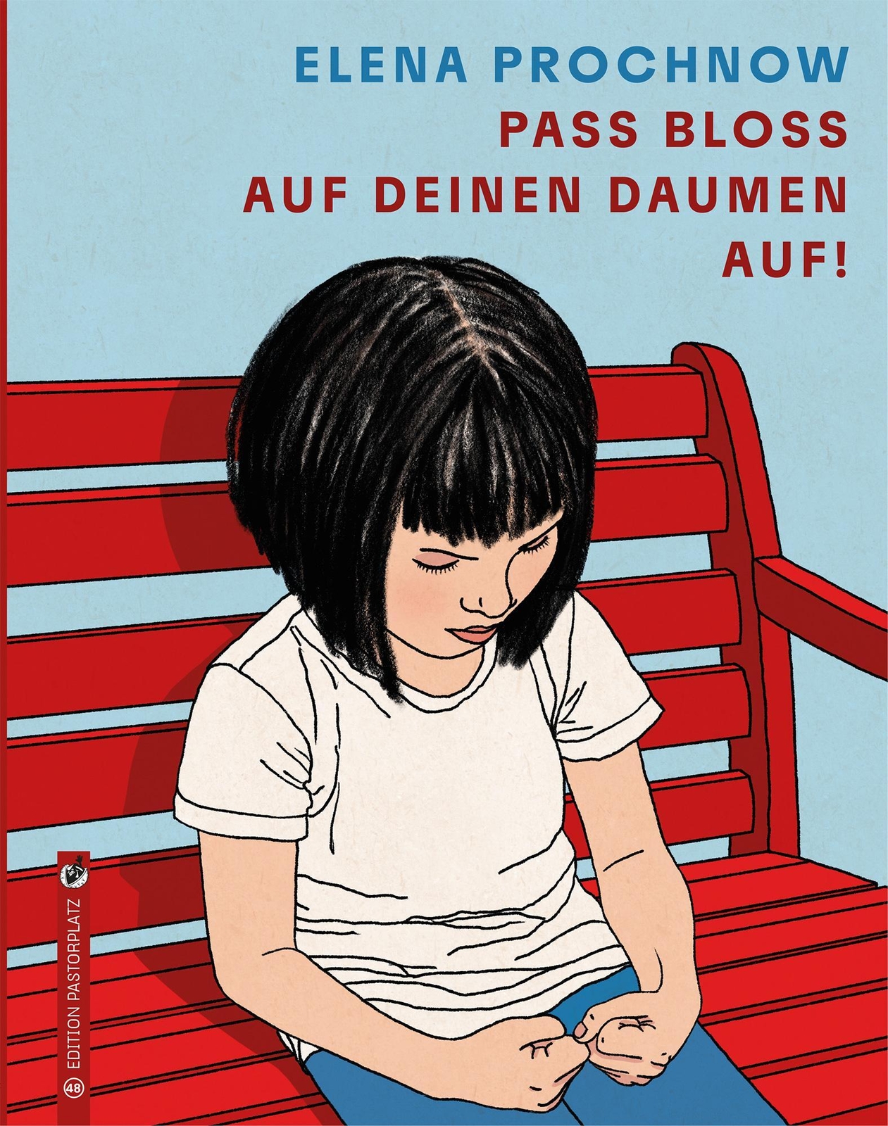 Thumbnail - Pass Bloß Auf Deinen Daumen Auf | Elena Prochnow | Buch | 38 S. |