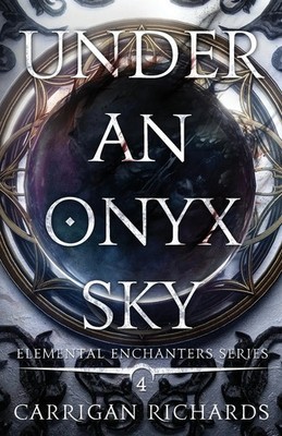 Under an Onyx Sky Carrigan Richards Taschenbuch Englisch 2015 EAN 9798990514706