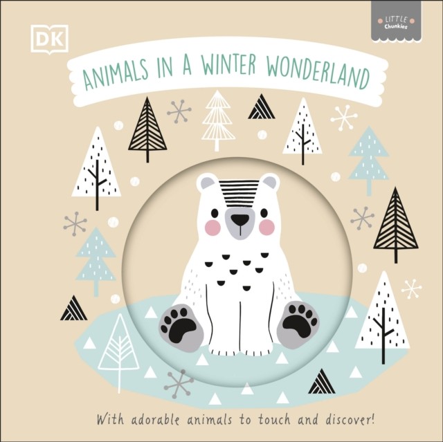 Little Chunkies: Animals in a Winter Wonderland: A Cosy Winter Board Book for B - Image 2