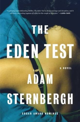 #ad The Eden Test: A Novel Hardcover By Sternbergh Adam VERY GOOD $4.30