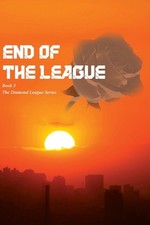 The End of the League: The Diamond League 3 by Brandon Jones Paperback Book