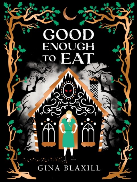 Good Enough to Eat by Gina Blaxill (Paperback Book)