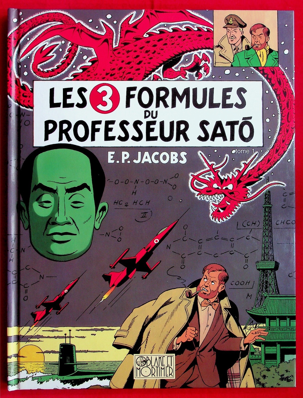 Blake et Mortimer T. 11 Les 3 formules du professeur Sato T.1 - Rééd. -2001-
