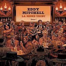 La Même Tribu (Version Standard) von Eddy Mitchell | CD | Zustand sehr gut