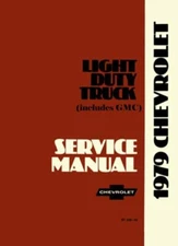 1979 Chevrolet Truck Shop Service Repair Manual Book Engine Drivetrain Wiring OE