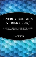 Energy Budgets at Risk Ebar : A Risk Management Approach to Energy Purchase a...
