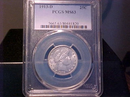 1913 D Barber 25c Silver Quarter PCGS MS 63
