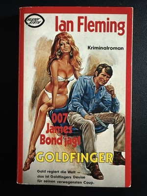 007 JAMES BOND JAGD GOLDFINGER Ian Fleming Kriminalroman 1977 XENOS Verlag
